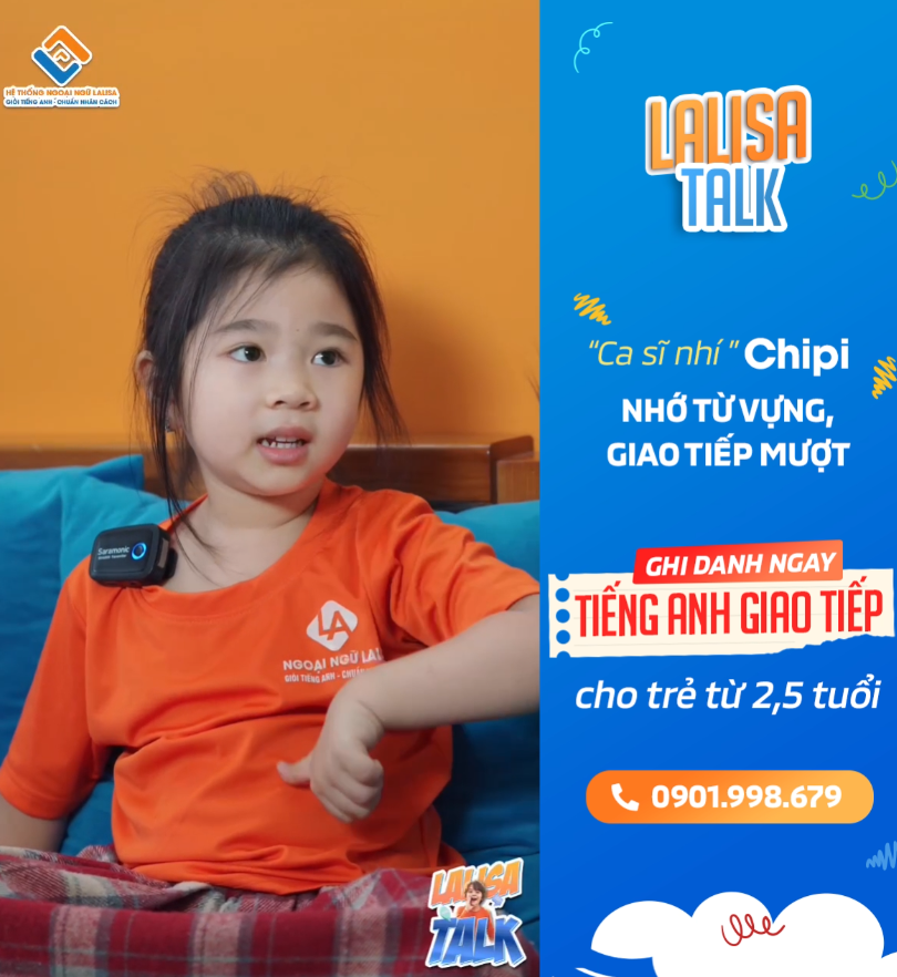 Ca sĩ nhí Chipi - Nhớ từ vựng, giao tiếp mượt